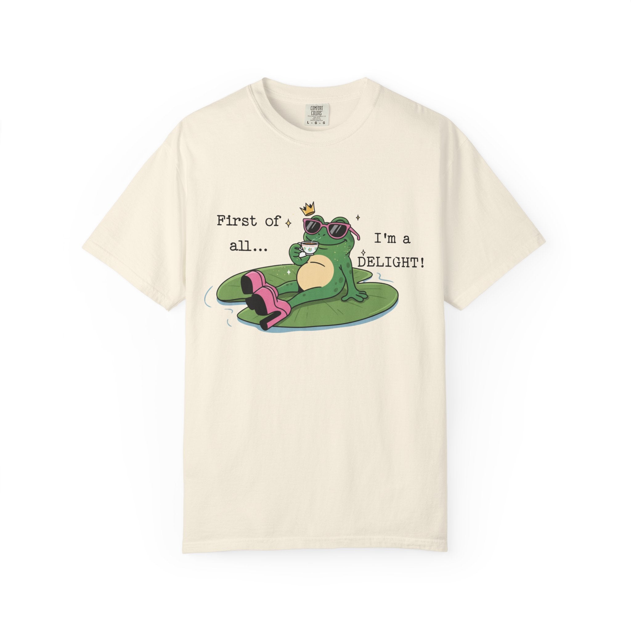 First of all I'm a DELIGHT! Graphic Tee - Frog Lounge T-Shirt