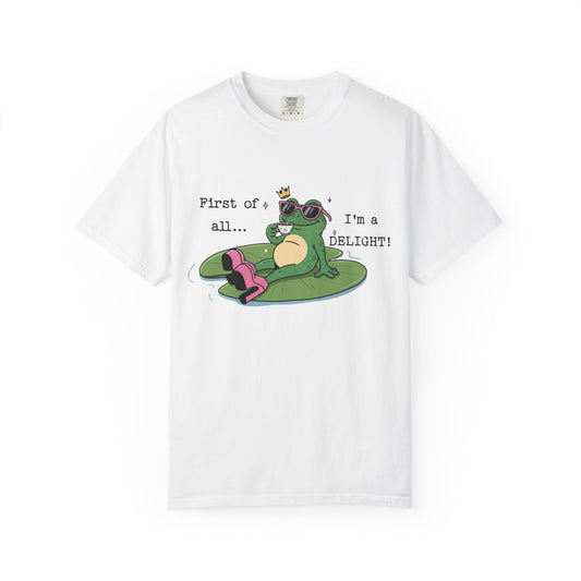 First of all... I'm a DELIGHT! Graphic Tee - Frog Lounge T-Shirt