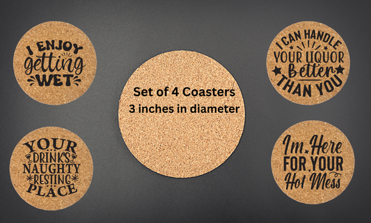 Funny Cork Coaster Set of 4 | Sarcastic Hot Mess, Getting Wet, I Can Handle Liquor | Ready to Ship Gift