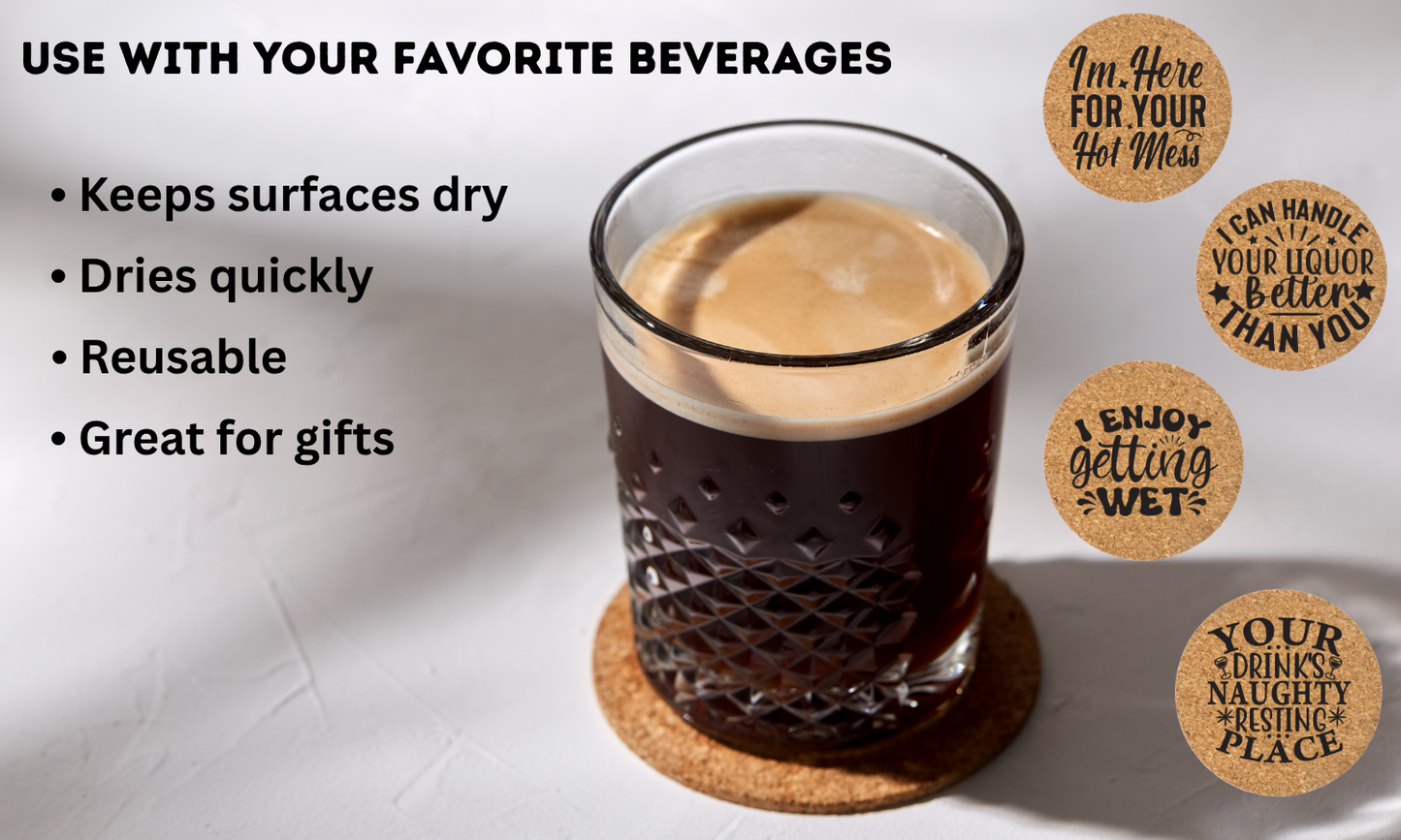 Funny Cork Coaster Set of 4 | Sarcastic Hot Mess, Getting Wet, I Can Handle Liquor | Ready to Ship Gift